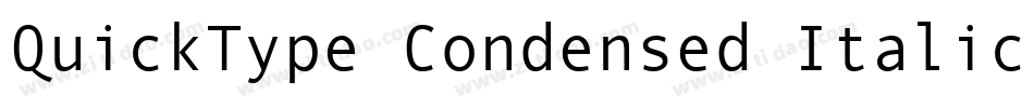 QuickType Condensed Italic字体转换